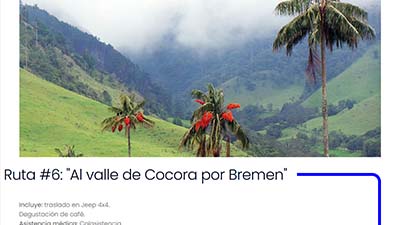 Ruta #6 - Al valle de Cocora por Bremen